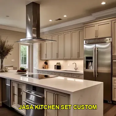 Keunggulan Jasa Kitchen Set Custom untuk Dapur Impian Anda